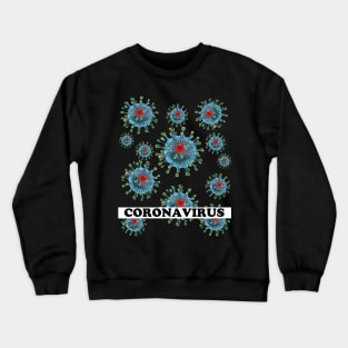 THIS CORONA TIME Crewneck Sweatshirt